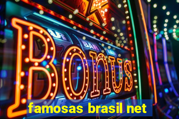 famosas brasil net